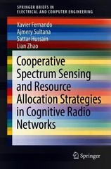 Cooperative Spectrum Sensing and Resource Allocation Strategies in Cognitive Rad
