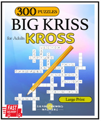 Big Kriss Kross: 300 Puzzles for Adults ( Criss Cross ) (Puzzle books)