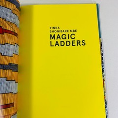 Yinka Shonibare MBE: Magic Ladders