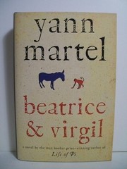 Beatrice & Virgil – hardcover Martel, Yann