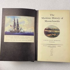 Maritime History Massachusetts 1783-1860 Samuel Eliot Morison 1941 Illustrated