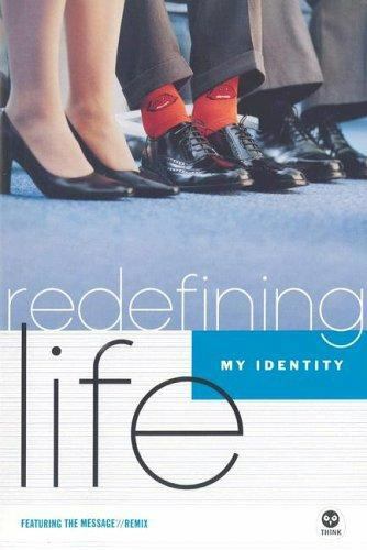 Redefining Life Ser.: My Identity by The Navigators Staff and Think Books Staff