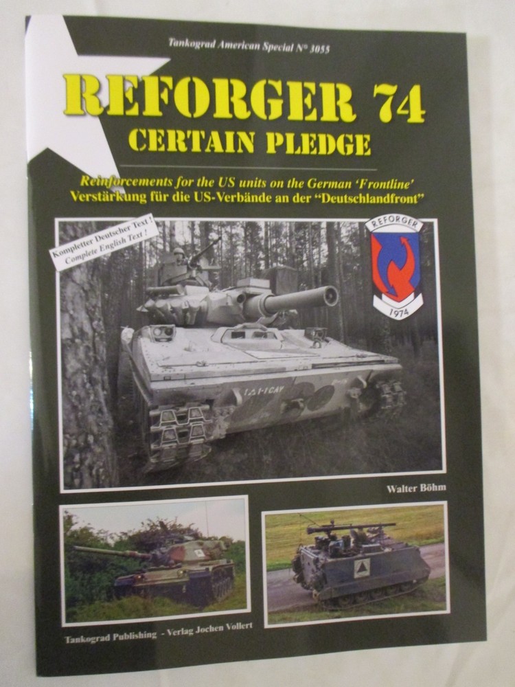 Tankograd 3055 REFORGER 74 Certain Pledge Reinforcements for the US units on the