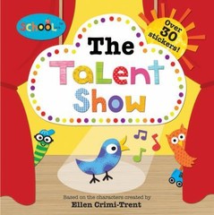 Schoolies: The Talent Show: with Over – 0312516649, Ellen Crimi-Trent, paperback