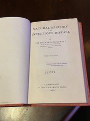Natural History Of Infectious Disease by Sir Macfarlane Burnet – Cambridge Univ
