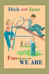 Dick and Jane Fun Wherever We Are by Grosset & Dunlap
