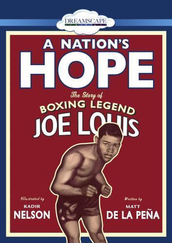 A Nation’s Hope: The Story of Boxing Legend Joe Louis – GOOD