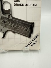 The M1911 Complete Assembly Guide VOL 2 Walter Kuleck