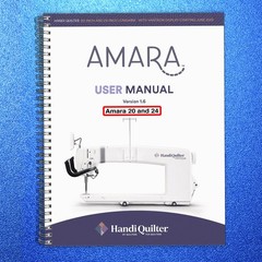 Handi Quilter HQ Amara 20 & 24 Sewing User Manual – Updated v1.6 – LOOP BIND