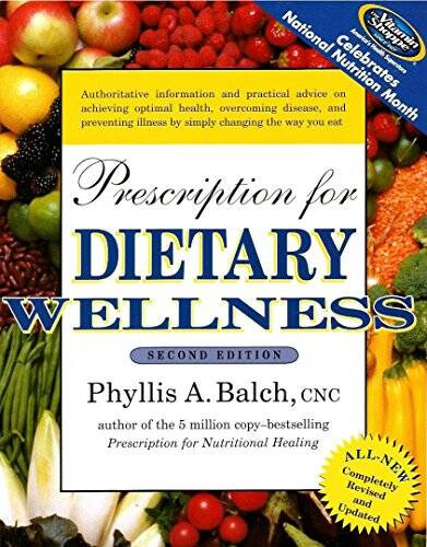 Prescription For Dietary Wellness Second Edition – Paperback – GOOD