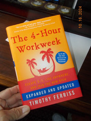 The 4-Hour Work Week, Expanded & Updated, by Timothy Ferriss, HC/DJ, 2009