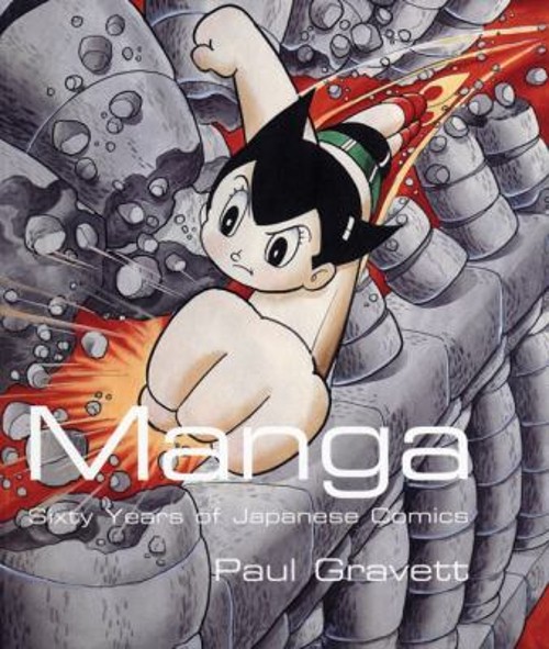 Manga : 60 Years of Japanese Comics Paperback Paul Gravett