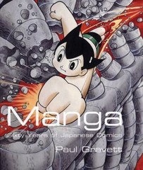 Manga : 60 Years of Japanese Comics Paperback Paul Gravett