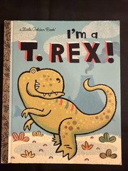 Vintage A Little Golden Book I’m A T. Rex! 2010 #5363