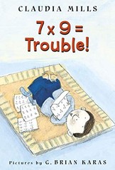 7 x 9 = Trouble!, Mills, Claudia