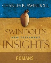 Insights on Romans (Swindoll’s New Testament Insights) by Charles R. Swindoll
