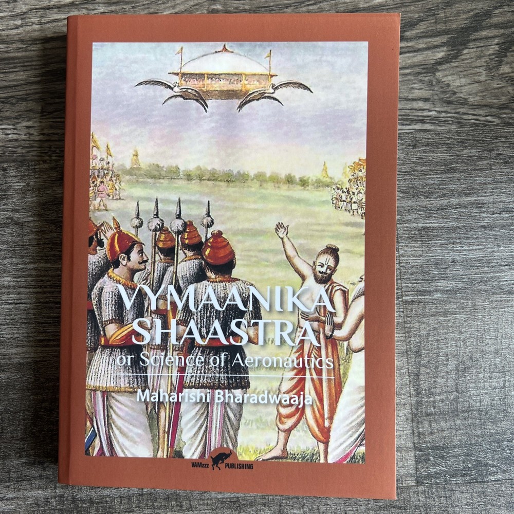 Vymaanika Shaastra : Or Science of Aeronautics by Maharishi Bharadwaaja…