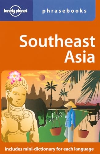 Southeast Asia: Lonely Planet – GOOD