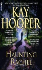 Haunting Rachel – Mass Market Paperback By Hooper, Kay – VERY GOOD