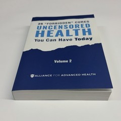 25 Forbidden Cures Uncensored Health You Can Have Today Volume 2 Paperback