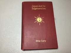 Japan and Regeneration Otis Cary 1908 Student Volunteer Movement Foreign Mission