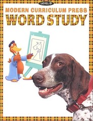 Modern Curriculum Press Phonics, Level D: Word Study