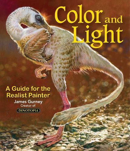 James Gurney Colour and Light (Paperback) James Gurney Art