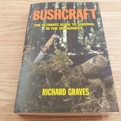 Bushcraft Ultimate Guide Book Survival in Wilderness Covering All Areas 344 Pg
