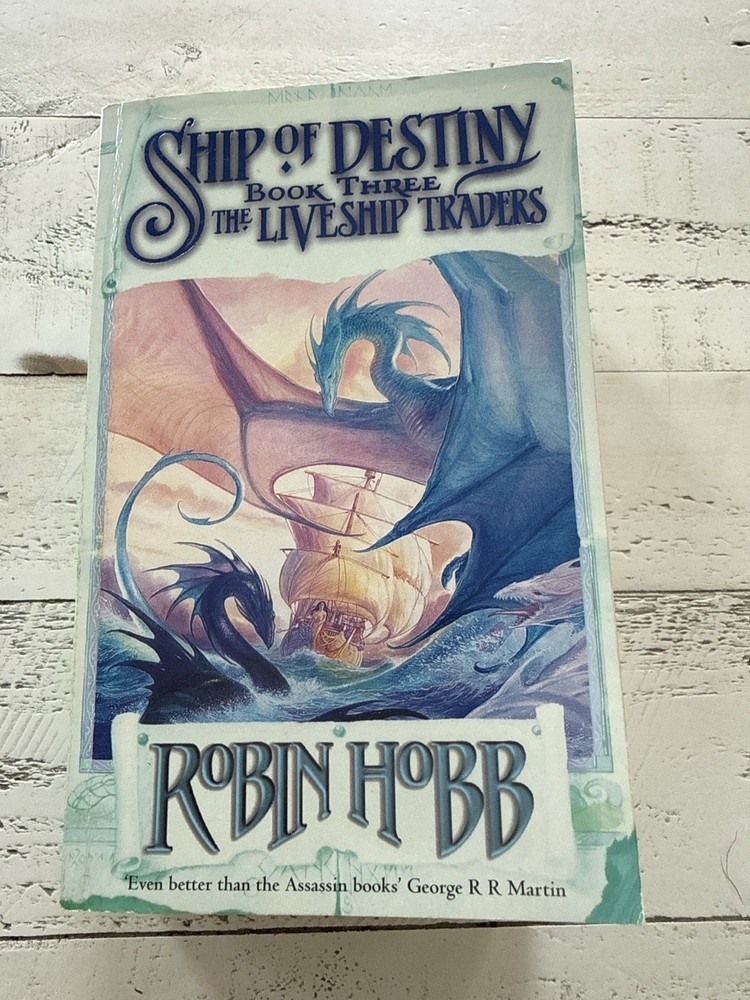 Ship of Destiny Robin Hobb 2001 1st PB Edition Liveship Traders Book III SC