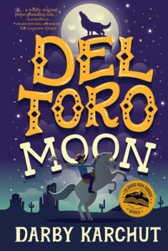 Del Toro Moon – Paperback By Karchut, Darby – GOOD