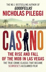 Casino: The Rise and Fall of the Mob in Las V… by Pileggi, Nicholas 1785031546