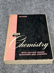 Review Text In Chemistry sc Maxwell Gelender 1959 Amsco School Publication