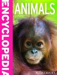 ANIMALS MINI ENCYCLOPEDIA By Miles Kelly **Mint Condition**
