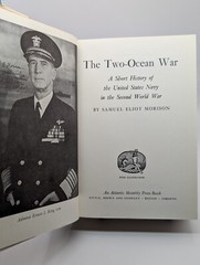 The Two-Ocean War By Samuel Eliot Morison 1963 *1ST EDITION * BOOK CLUB EDITION*