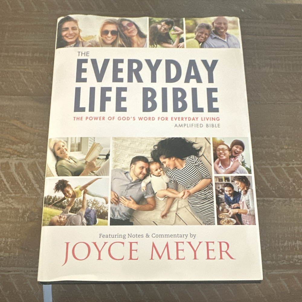 FaithWords The Everyday Life Bible (Amplified) Hardcover w/ Dust Jacket 2015