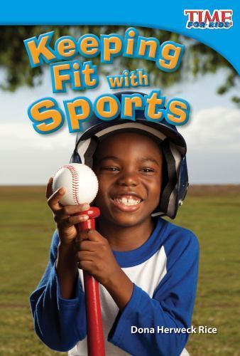 Keeping Fit with Sports by Dona Herweck Rice (2011, Trade Paperback)
