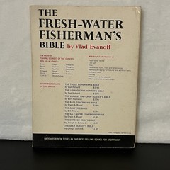 Vintage 1964 The Fresh-Water Fisherman’s Bible Book 180 Pages Vlad Evanoff