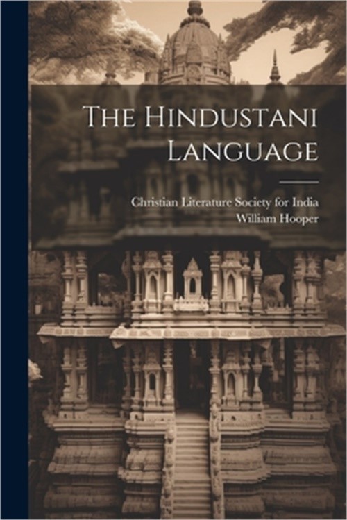 The Hindustani Language (Paperback or Softback)