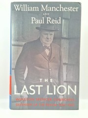THE LAST LION 3 Volume Set William Manchester Hardcover First Editions