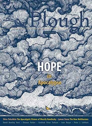 Plough Quarterly No. 32 – Hope – Paperback, by Bentley Hart David; – Very Good