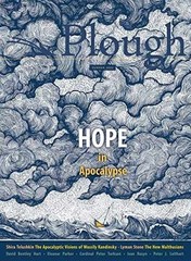 Plough Quarterly No. 32 – Hope – Paperback, by Bentley Hart David; – Very Good