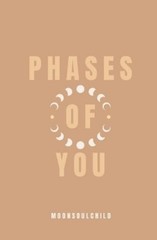Sara Sheehan Phases of You (Paperback)