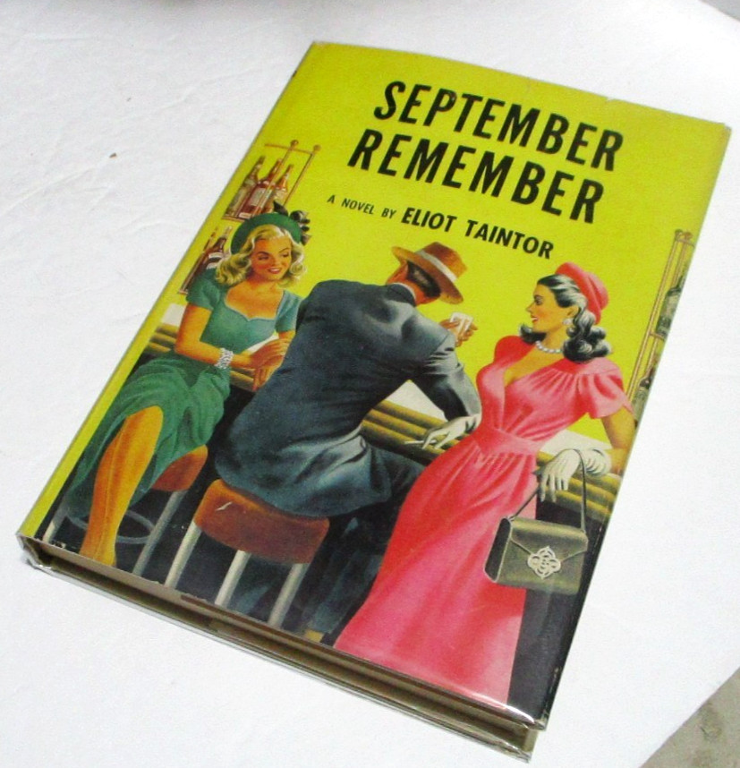 Alcoholics Anonymous, 1945, SEPTEMBER REMEMBER, HC w/dj, Eliot Taintor 3rd prnt.