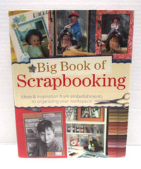 Big Book of SCRAPBOOKING Ideas & Inspiration Hardcover 2005 496 Pages