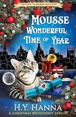 The Mousse Wonderful Time of Year: The Oxford Tearoom Mysteries – Book 10 by Ha