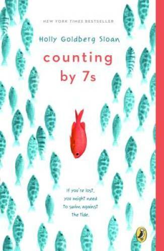 Counting by 7s – Paperback By Sloan, Holly Goldberg – VERY GOOD