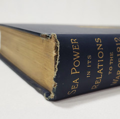 Sea Power In Its Relations To The War Of 1812 Volume 2 Only Mahan 1905 History