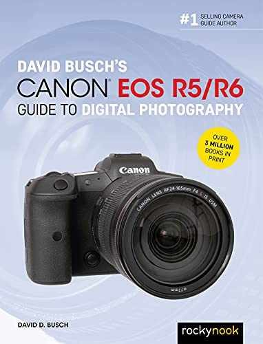 David Busch’s Canon EOS R5/R6 Guide – Paperback, by Busch David D. – Very Good