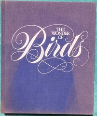 The Wonder of Birds Robert M. Poole 1983 Hardcover 280 Pages Of Amazing Birds