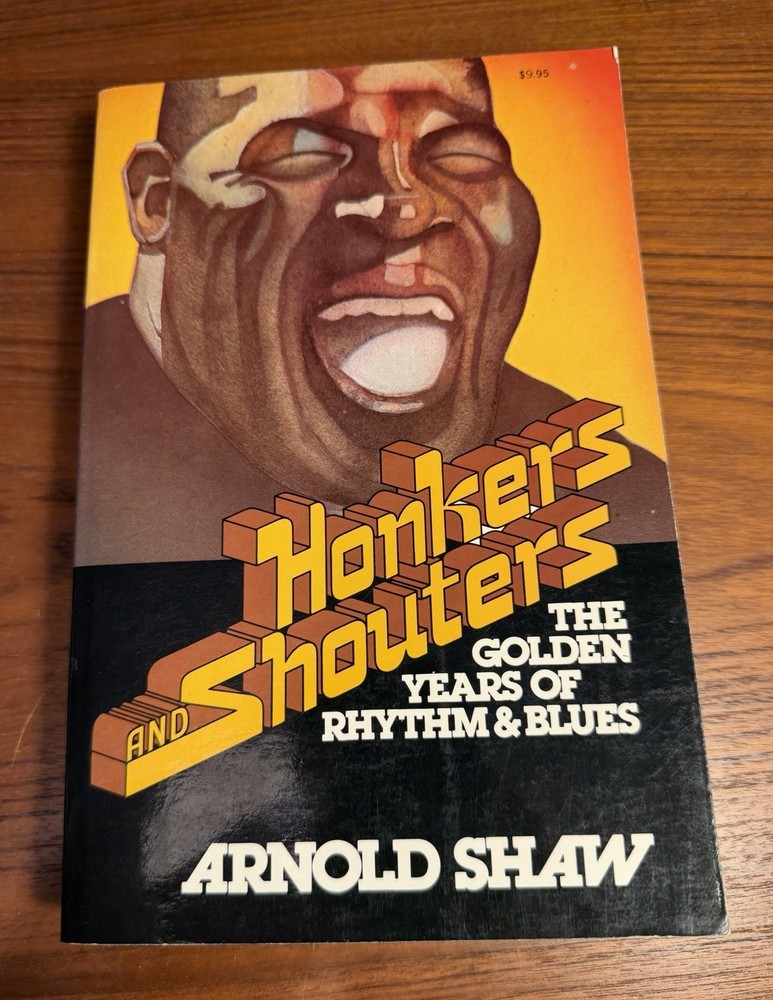 Honkers and Shouters Arnold Shaw Second Printing 1979 Collier TPB Rhythm & Blues